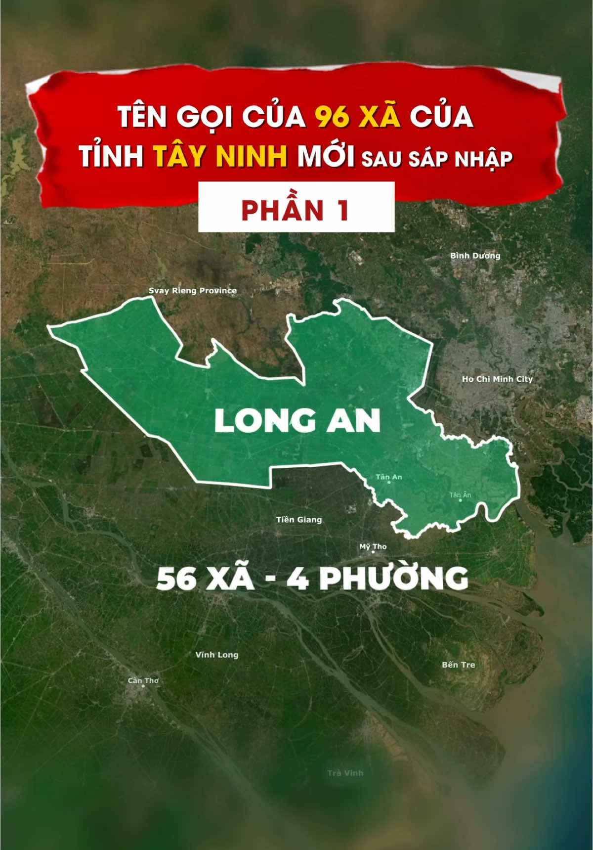 Tên gọi dự kiến của 96 đơn vị hành chính cấp xã của tỉnh Tây Ninh mới sau sát nhập. P1_ Long An #minhaodo #34tinhthanh #satnhap #tayninh #longan 