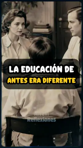 La Educación de Antes era Diferente ❌🫂 . . . #amorpropio #consejos #autoestima #leccionesdevida #desarrollopersonal #reflexionesdevida #motivacional #motivacionpersonal  #consejodeldia #inspiraciondiaria #vidaconproposito #pensamientospositivos #gratitude #crecimientopersonal 