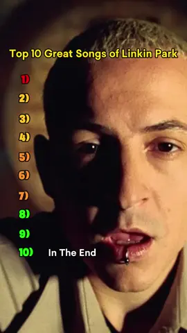 Top 10 Great Songs of Linkin Park #linkinpark #InTheEnd  #popular #fypシ #2000s #90s 