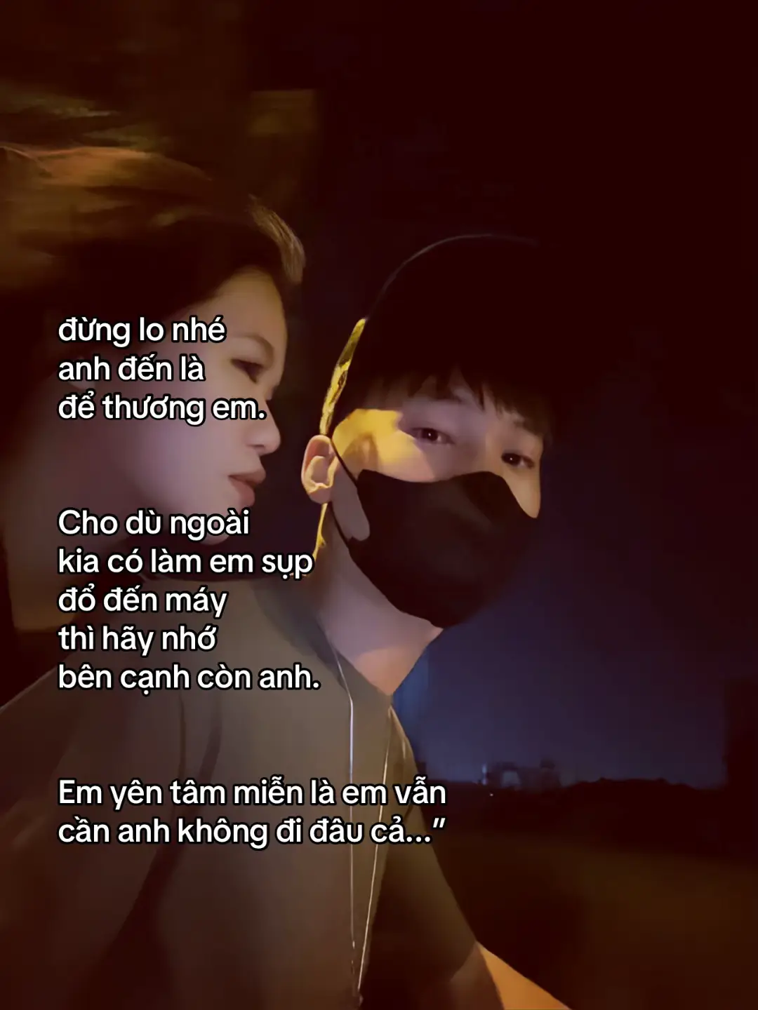 đừng lo nhé anh đến là để thương em. cho dù ngoài kia có làm em sụp đổ đến máy thì hãy nhớ bệnh cạnh còn anh. em yên tâm miễn là em vẫn cần anh không đi đâu cả....! #fyp #capanhxhh #xhuongtiktok #xhtiktok 