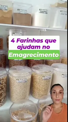 Farinhas que te ajudam na perda de peso 🎯 Você tem dificuldade pra perder peso?  Comente EU TENHO, que eu te explico como participar do desafio 7 em 7 .  #jejumintermitente #emagrecer #modulaçaointestinal