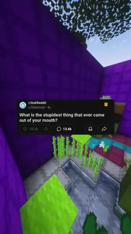 What is the stup*dest thing that ever came out of your mouth? #reddit #redditstories #redditreadings #reddit_tiktok #redditstory 