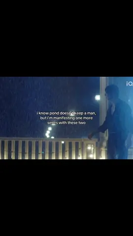 i’m all for not staying in a set pair if you don’t want to, but ykw they say: reduce, reuse, recycle…just ONE more please. they’re saurrrr fine together i can’t. also this rain scene is ingrained into my brain alongside another one🤭 #resettheseries #resetการเกิดใหม่ของดวงดาว #pondponlawit #peterpantadsapon #peterpanzz_w #thaibl #thaiblseries #thaiblactors #unflopme #blfan #blfyp #blseries #fyp #fypシ #fypシ゚viral #foryoupage #fyppppppppppppppppppppppp  — regular tags: #estsupha #est_rvp #williamjkp #lykn #williamest #thameposeries 