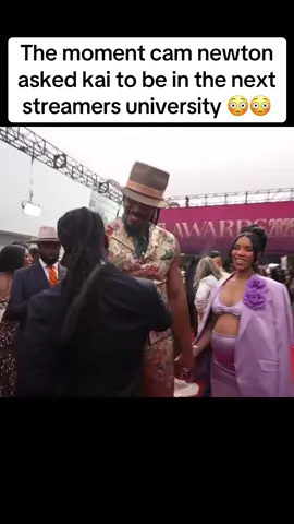 Kai said yes too btw😭🔥 #camnewton #kaicenat #betawards #streameruniversity #bet 