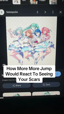 How More More Jump Would React To Seeing Your Scars #satire #mmj #pjsk #pjskcolorfulstage #moremorejump #proseka #recovery 