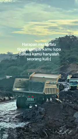 😇😇#fyppppppppppppppppppppppp #katakatamotivasi #fyp #xyzbcafypシ #anakrantau #tambangbatubara #driverstory #storydriver #tambangbatubarakalimantan 