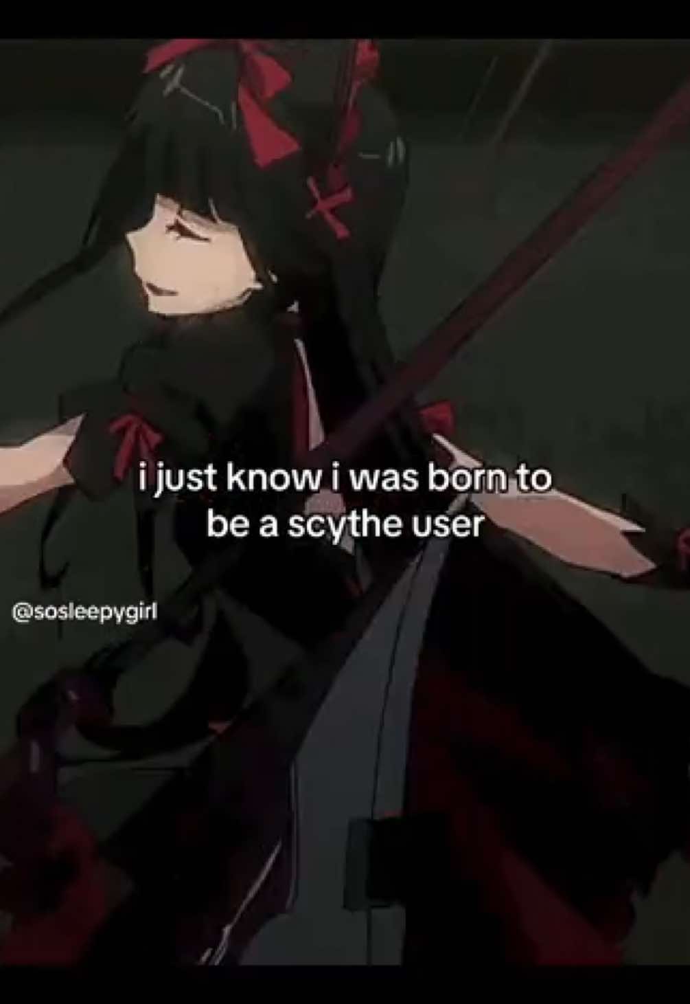 ughh #seraphoftheend #souleater #rwby #tokyoghoul #kproject #gate #scythe #sosleepygirl #real #relatable #fyp #fypシ 
