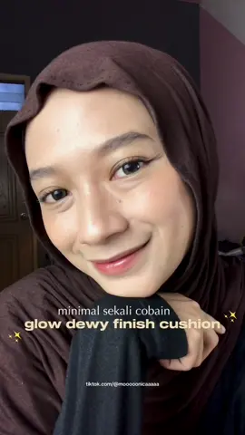 glow dewy finish look🥹💗 #cushion #rekomendasicushion #makeup #cushionviral #bnbcushion @barenbliss_id 