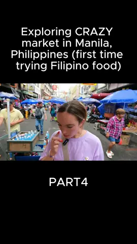 Exploring CRAZY market in Manila, Philippines (first time trying Filipino food) - 4