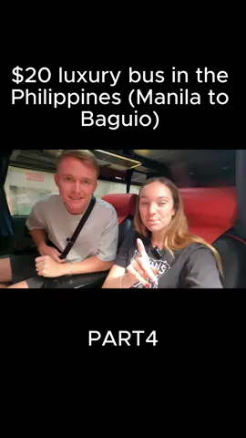 $20 luxury bus in the Philippines (Manila to Baguio)  - 4