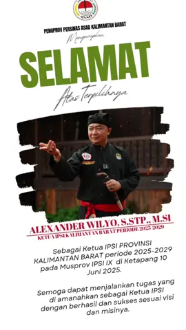 selamat atas terpilihnya bapak Alexander Wilyo, S.STP., M.SI sebagai ketua IPSI PROVINSI KALIMANTAN BARAT PERIODE 2025 - 2029. Semoga amanah dan bisa membawa Pendekar Persilatan Provinsi Kalimantan Barat ke kancah dunia 🙏 #asadofficial 