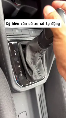 Ý nghĩa các ký hiệu trên cần số của xe số tự động #kienthucoto #kienthuclaixe #tipcar #mexe36 