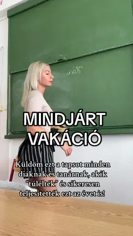Mindjárt VAKÁCIÓ! 👏🏻☀️ Mivel fogjátok tölteni? 🫶🏻 #nekedbe #foryou #vakacio #Summer #summerbreak #taps #claps #teachers #teachersoftiktok #tanár #diák #oktatás #iskola 