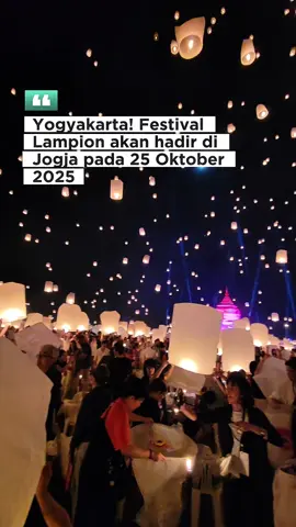 Festival Lampion Di Jogja🔥🙌 Lanterne Festival de Paris 2025 kembali hadir di Yogyakarta pada 25 Oktober 2025! Ajak pasangan, sahabat, teman bahkan keluarga, dan jadilah bagian dari momen paling magis tahun ini! INFO BELI TIKETNYA BISA DM MIMIN ATAU BELI DISINI⬇️ 🎟️ : https://tiketevent.id/aff/8938/ledeparis2025  📆 : 25 OKTOBER 2025 📍 : AREA PANTAI DI PARANGTRITIS, JOGJA #LanterneFestivalDeParis2025 #1001LampionJogja #lampion #lampionterbang #lampionjogja #lampionjogja2025 #lampionterbangdijogja #acaralampionjogja #jakarta #eventjakarta #wargajakarta #liburankejogja #wisatajogja #rekomendasiwisatajogja #jogja #yogyakarta #jogjaistimewa #acarayogyakarta #estimasiliburanjogja #tempatliburanjogja #acarajogja #eventjogja #paris #parangtritis #jakartamusicfest 