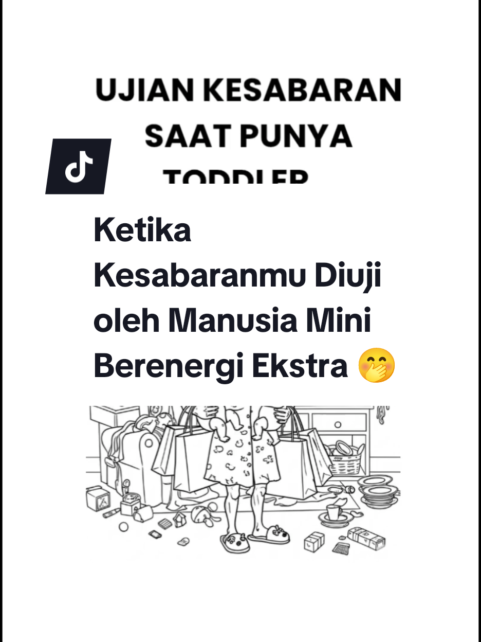 Ketika Kesabaranmu Diuji oleh Manusia Mini Berenergi Ekstra 🤭  Pernah merasa level kesabaranmu tiba-tiba naik drastis setelah punya anak? Selamat, Anda tidak sendiri! Mari kita bongkar momen-momen paling menguji iman saat berhadapan dengan si kecil. 😂 #curhatanseorangibu #tipsibufitri #dramaibupunyatoodler 