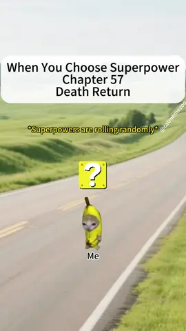 Superpower Chapter 57 Death Return#catmeme #catsoftiktok #superpower #funnyvideos #fyp 