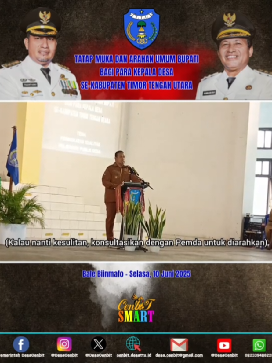 PEMBANGUNAN BERKEADILAN Pesan Bupati Timor Tengah Utara dalam Tatap Muka dan Arahan Umum bagi Para Kepala Desa se-Kabupaten TTU pada Selasa, 10 Juni 2025 di Bale Biinmafo. @kabarttuupdate @pemkabttu  #BupatiTTU #TimorTengahUtara #PemkabTTU #KepalaDesa #TTU #nttpride🏝🔥  #DesaOenbit #OenbitSMART 
