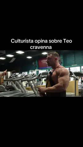 Culturista opina sobre Teo cravenna #teocravenna #repollo #Fitness #culturista #gym