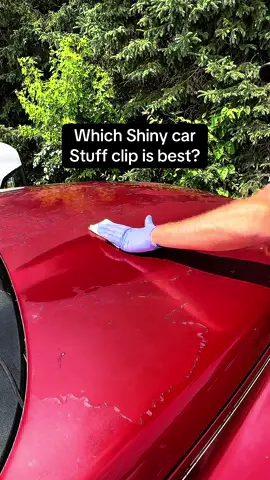 Which shiny car stuff clip is best!? #wipeonclearcoat #fyp #detailing #cars #shinycarstuff #DIY #bodyshop #detailingcars 