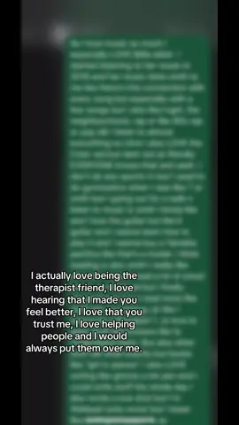 I love making people feel better. #therapistfriend #advice #trust #loveyou #fyp 
