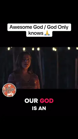 Awesome God / God Only Knows 🙏 #jesus #elafterparty😇 #foryoupage #christiantiktok #fypシ #viralvideo #godisgood #godlovesyou #christianmusic #musicacristiana #worshipmusic 
