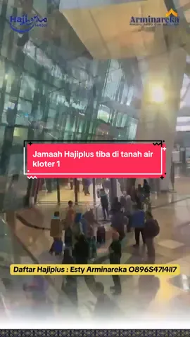 Alhamdulillah kloter pertama kedatangan Jamaah Hajiplus Arminareka, Satu satunya Travel Haji yg memberangkatkan hampir 2000 jamaah hajiplus tahun ini dg menggunakan visa resmi haji, dan seluruh jamaah terfasilitasi dg fasilitas VVIP, HANYA Arminareka Perdana😍 Promo DP 5jt = 500$ dan lanjut porsi 4000$ Pelunasan di tahun keberangkatan  masa tunggu 5-8tahun (bisa berangkat lebih cepat jika ada kuota) yuk daftar di Bunda Esty Arminareka O896S47l4ll7 #HajiPlusArminareka #ArminarekaPerdana #hajivvip #travelumrohterpercaya #JemaahHaji #HajiMabrur #fyp