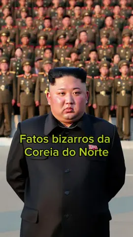Fatos Bizarros da Coreia do Norte #fyp #viralvideos #curiosidades #coreiadonorte #misterio 