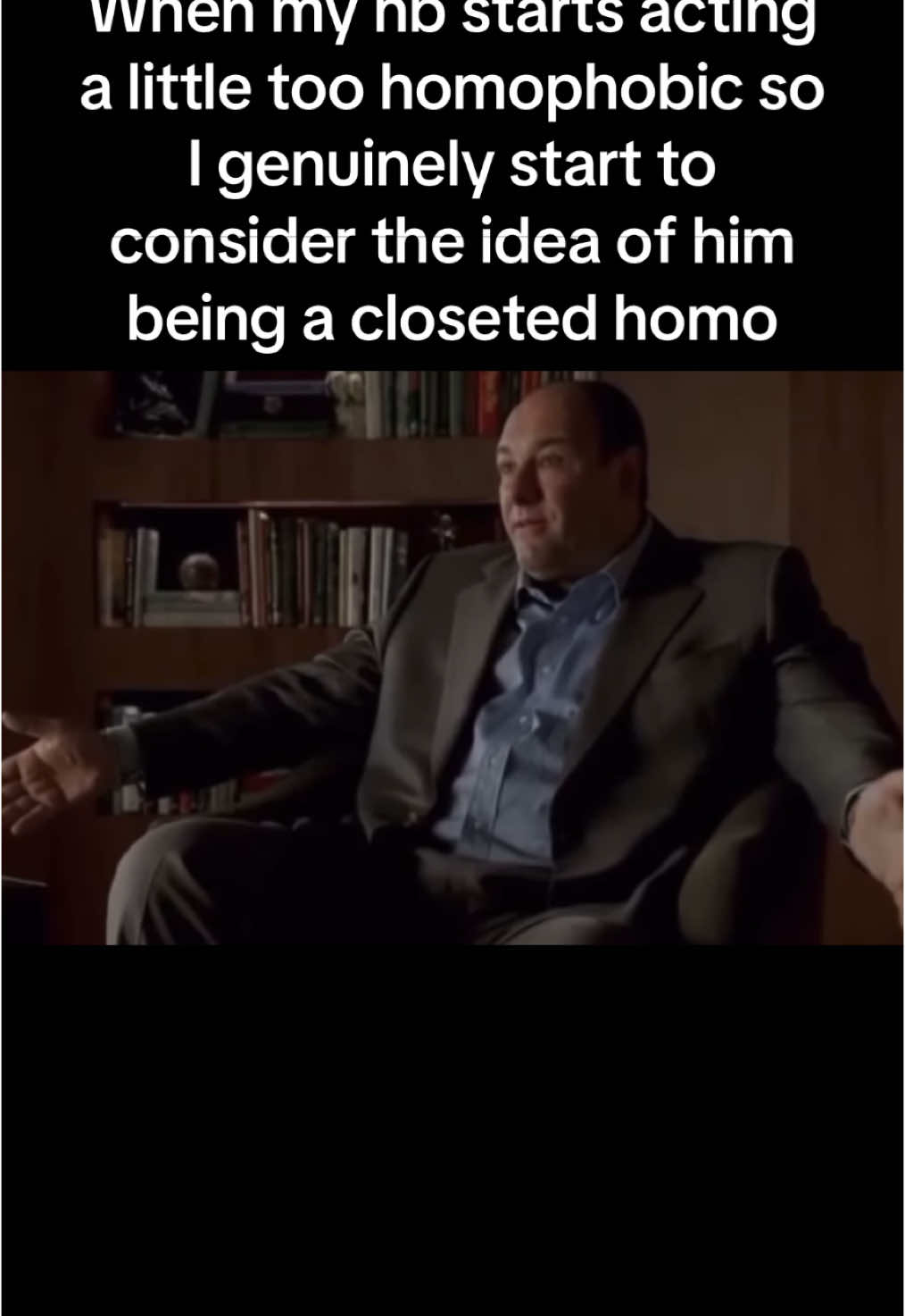 I know your secret #fyp #foryoupage #tonysoprano #gay #pridemonth #Pride #thesopranos #homie #friend #hb 