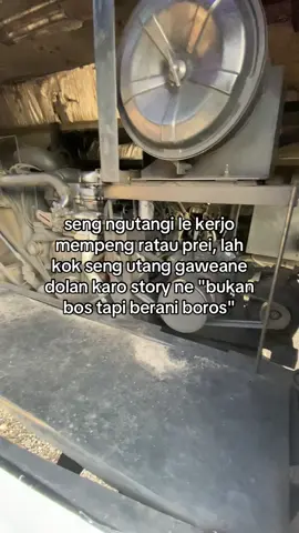 kene kerjo dilampui moto ketetesan oli e kok penak muni “enek satus ra”