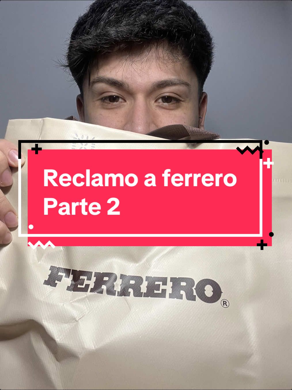Parte 2 reclamo a Ferrero #argentina #hola #reclamo #ferrerorocher #tikto 