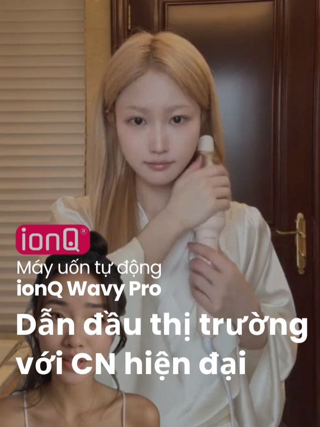 Đã lộ diện hung thần khiến máy uốn tóc truyền thống chỉ biết khóc ròng #ionq #ionqvietnam #ionqwavypro #mayuontoc #maytaokieutoc #reviewlamdep #xuhuong