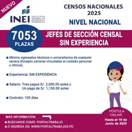 🏢 INEI Censos Nacionales 2025: Requiere (7053) Jefes de Sección Censal Sin Experiencia  🔴 MÁS INFORMACIÓN: https://www.portaltrabajos.pe/2025/06/inei-censos-nacionales-2025-jefes-de-seccion-censal.html 📌 UBICACIÓN: Nivel Nacional 💲 SALARIO: Tres pagos S/. 2,300.00 soles y Un pago de S/. 1,150.00 soles  ► POSTULA: Del 10 al 19 de Junio de 2025. #peru🇵🇪 #empleo #portaltrabajo #trabajo #inei #censosnacionales2025 