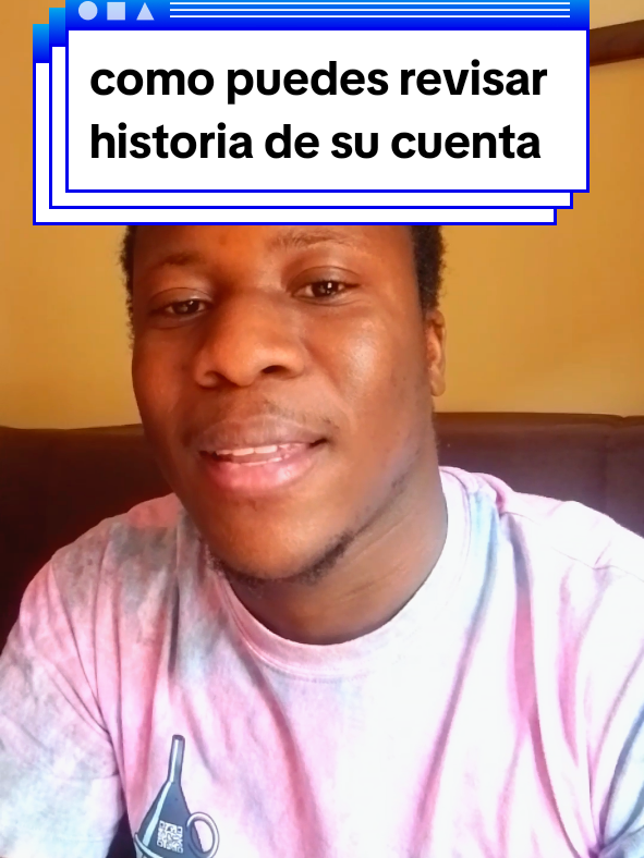 como revisar historia de su cuenta .#creator #crew07 #creandoparaayudar #creator 
