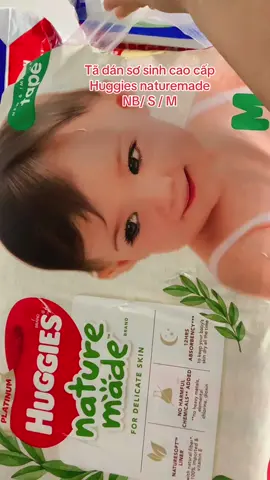 Tã dán cao cấp chính hãng! Tã dán sơ sinh Huggies naturemade cao cấp NB/S/M #huggies #huggiesnaturemade #sale #mebe #sosinh #xuhuong #trending 