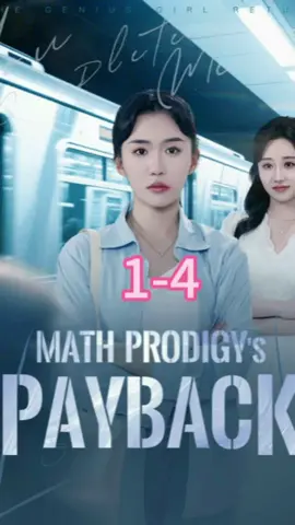 Math Prodigy's Payback#MindBlown #PsychologicalThriller #EnemiesToLovers #usa🇺🇸 #WhatWouldYouDo 