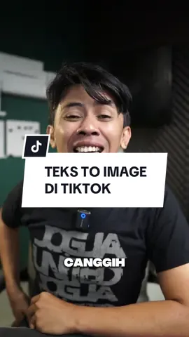 Tiktok bisa bikin gambar dari teks loh