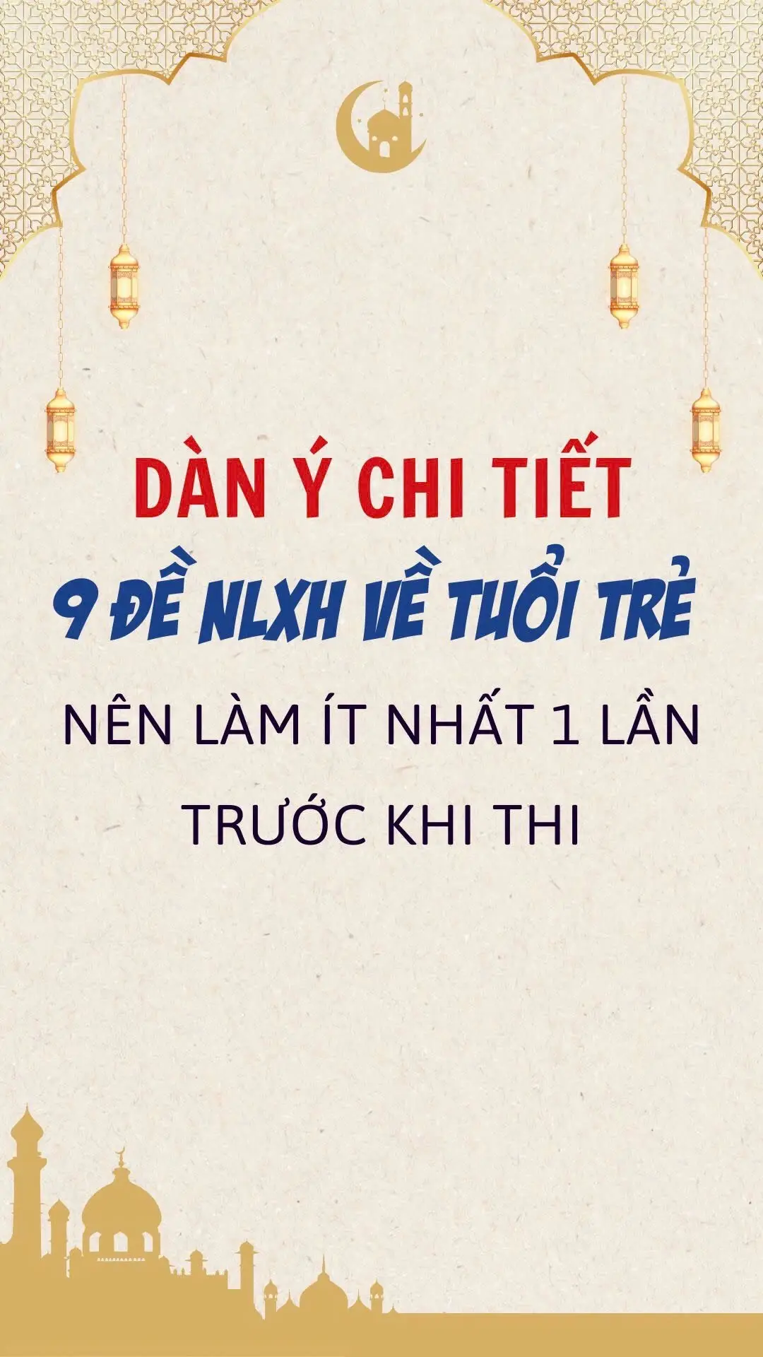 TOP9 Đề nghị luận xã hội về TUỔI TRẺ nên làm ÍT NHẤT 1 LẦN trước khi thi #nlxh #fyp #nguvan #LearnOnTikTok #tiktok 