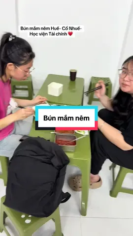 Tín đồ bún mắm nêm đâu rồi ♥️♥️♥️ #banhmiduonghue #hocvientaichinh #hocviencanhsatnhandan 
