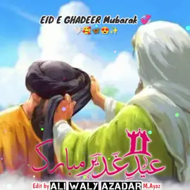 🤍 EID E GHADEER Mubarak 💞