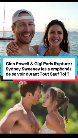 Glen Powell et Gigi Paris Rupture : Sydney Sweeney pourrait être la cause de leur séparation d’après Gigi Paris qui est enfin sortie du silence concernant sa relation avec Glen Powell. Le couple était fiancé depuis 3 ans mais le tournage de Tout Sauf Toi (Anyone But You) et les rumeurs auront eu raison d’eux. #glenpowell #sydneysweeney #gigiparis #anyonebutyou #toutsauftoi #euphoria #topgun #romcom #cassiehoward #maddyperez #zendaya #metgala #sydneysweeneyglenpowell 