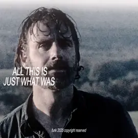 last edit of the day ##rickgrimes #twd #thewalkingdead #editor #sad #sadedits⚫️ #depressing #real #reality #fypage