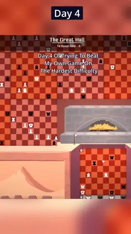 Day 4 of trying to beat my own game...#indiedev #chess #indiegames 