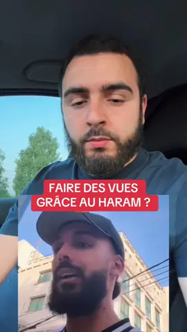 FAIRE DES VUES GRÂCE AU HARAM ? #hmi #losangeles #buzz #rappels_islam 