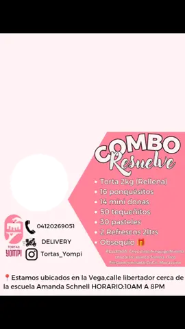 !Nuevo precio en nuestro combo resuelve!  recibimos a taza Bcv en todas nuestros productos ❤️😊 📍Estamos ubicados en la Vega,calle libertador cerca de la escuela Amanda Schnell HORARIO:10AM A 8PM Tenemos Delivery🛵 CARACAS #caracas #reposteria #torta #tortascaseras #tiendafisica #paratiiiiiiiiiiiiiiiiiiiiiiiiiiiiiii #fyp #paratiiiiiiiiiiiiiiiiiiiiiiiiiiiiiii #caracas 