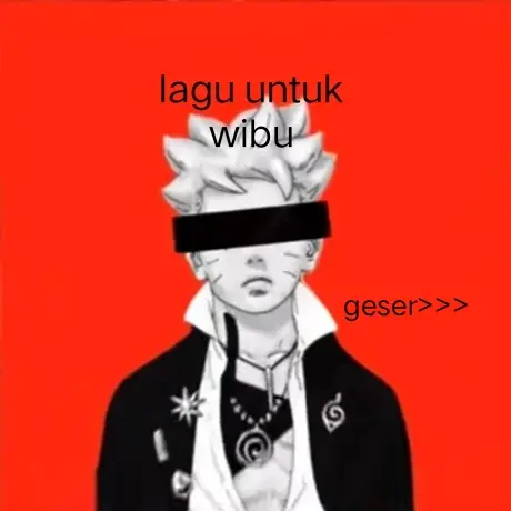 lagu untuk wibu #lewatbranda #4u #wibu#anime #like #fyppppppppppppppppppppppppppppppp 