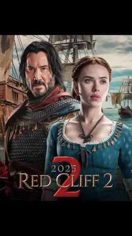 🎬 Red Cliff (2025) - Scarlett Johansson Red Cliff 2025 introduces an exciting new film featuring the renowned performances of Keanu Reeves and Scarlett Johansson. This movie is the first installment of an engaging two-part series that explores a significant battle from the historic Three Kingdoms era of China. In this visually impressive adaptation, audiences will experience the intense power struggles and tactical warfare that defined this period. The narrative intricately blends themes of honor, loyalty, and betrayal, creating a complex interweaving of characters whose destinies are connected amidst the tumult of combat. Keanu Reeves assumes a powerful role that highlights his exceptional skills as an action star, while Scarlett Johansson adds her distinctive depth and charm to the storyline. #trendingmovie #Action #TopMovie #season3 #hollywood #hollywood #HeartOfTheSea2 
