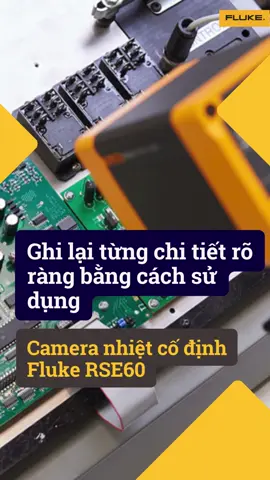Giám sát nhiệt độ theo thời gian thực – Fluke RSE60, giải pháp cho những hệ thống cần độ chính xác tuyệt đối! 🌡️🔍 #FlukeRSE60 #CameraNhiệt #GiámSátCôngNghiệp