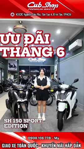 SH Ý 150 Sport 2025, Hỗ Trợ Phí Ra Biển Số, Cubshop Giao Tận Nhà, Siêu Ưu Đãi Tháng 6 #cubshop #cubshopVietNam #sh2025 #shsport #shsport150i #sh150isport #sh_Ý_150i #sh150sanxegiaongay #cubshop2025 #sh_Ý_Sport #Sh_sport_2025