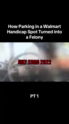 How Parking in a Walmart Handicap Spot Turned into a Felony #foryoupage #policeoftiktok #fypシ #bodycam #viral #dashcam #trending #fypage #police #via #xyzabc #fyp  FOLLLOW FOR MORE 😄