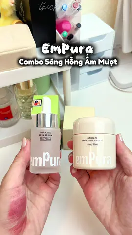 combo sáng hồng ẩm mượt cho “cô bé” #vzone #empura #xuhuong #tiktok #thichxembunne 